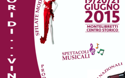 19-21 giugno Sapori di…vini e Montelibretti festeggia