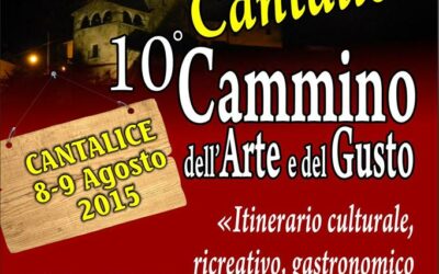 Cammino dell’Arte e del Gusto – Cantalice (RI) – 8-9 agosto