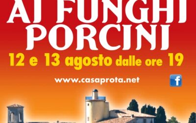 Casaprota (RI), è sagra Fettuccine ai porcini-12/14 ago