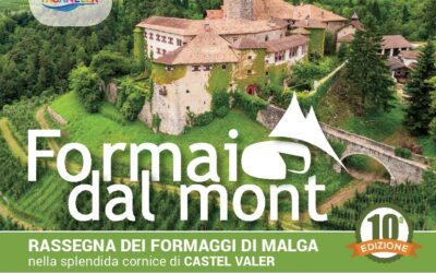 Formai dal Mont, i formaggi di malga protagonisti a Tassullo presso Castel Valer – 21/22 ott