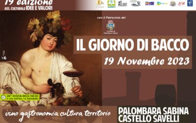 Palombara Sabina (RM), Il Giorno di Bacco – 19 nov