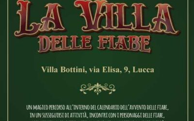 Lucca, La Villa delle Fiabe – 1/2 dicembre