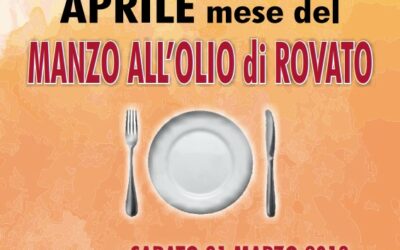 A Rovato (BS) un mese di festa in onore del manzo all’olio – 31 marzo/30 aprile